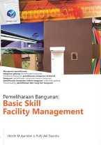 Pemeliharaan Bangunan: Basic Skill Facility Management